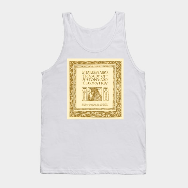 Shakespeares Tragedy of Antony and Cleopatra Tank Top by wildtribe